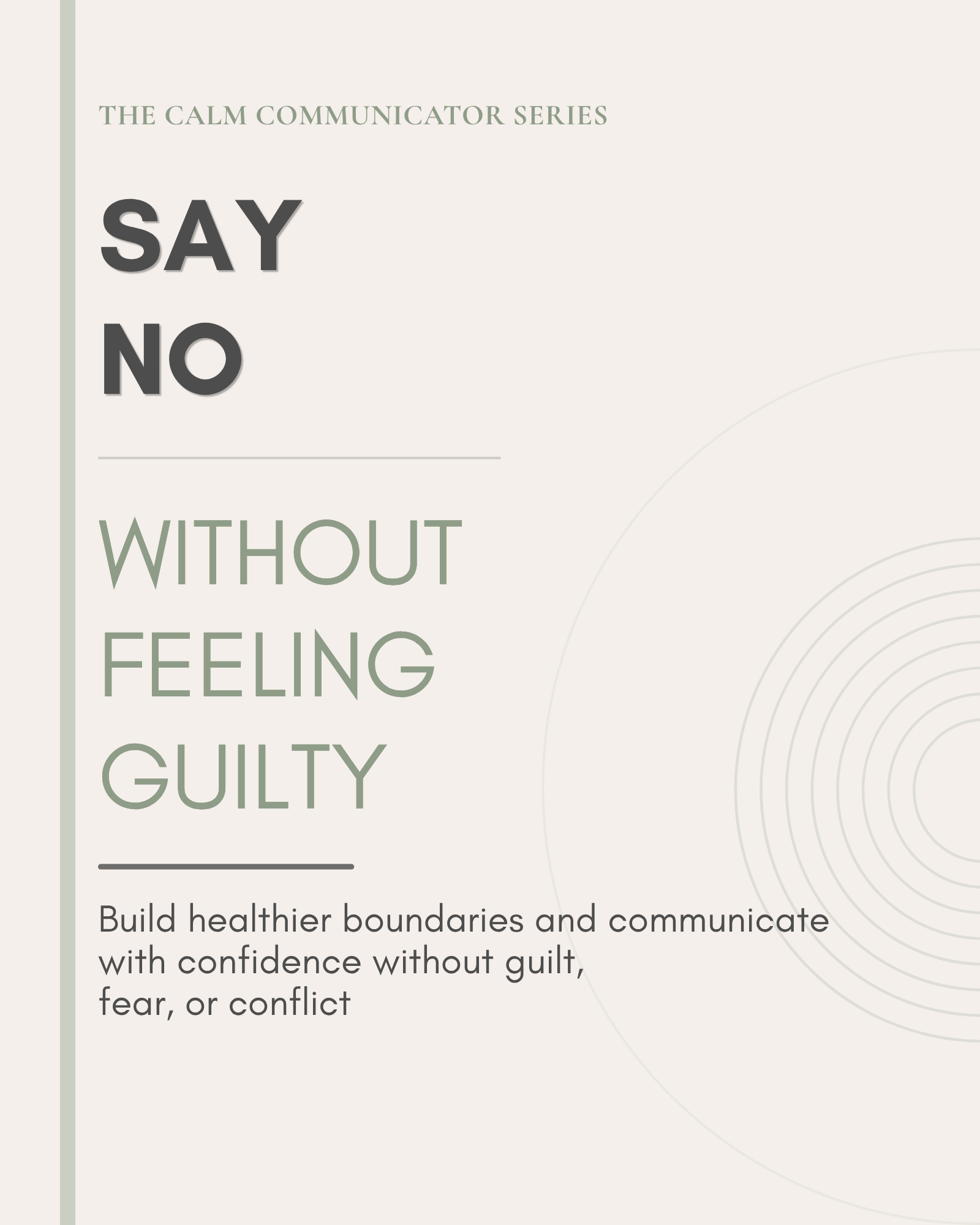 Say No Without Feeling Guilty