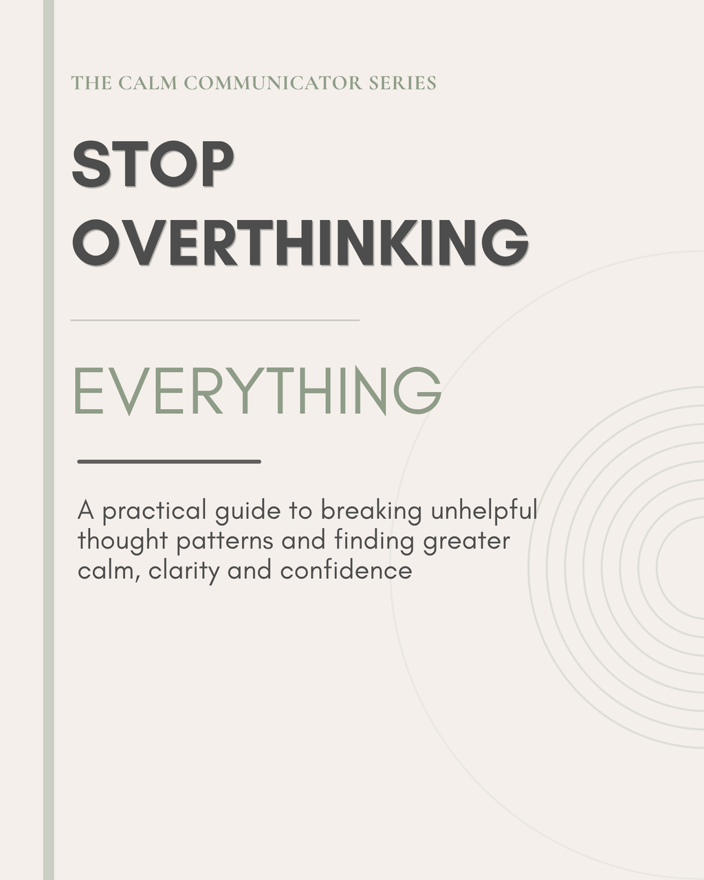Stop Overthinking Everything