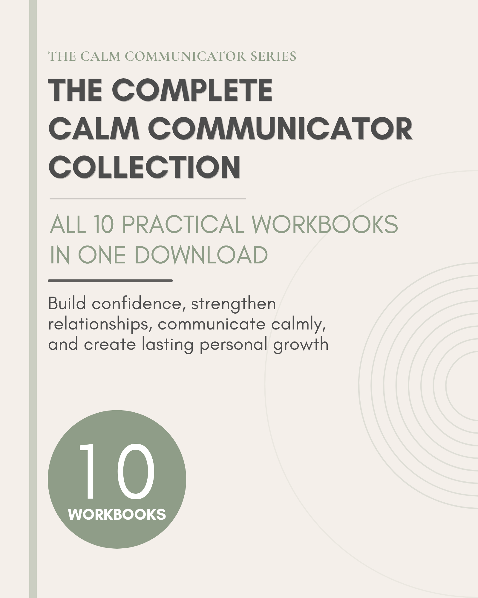 The Complete Calm Communicator Collection